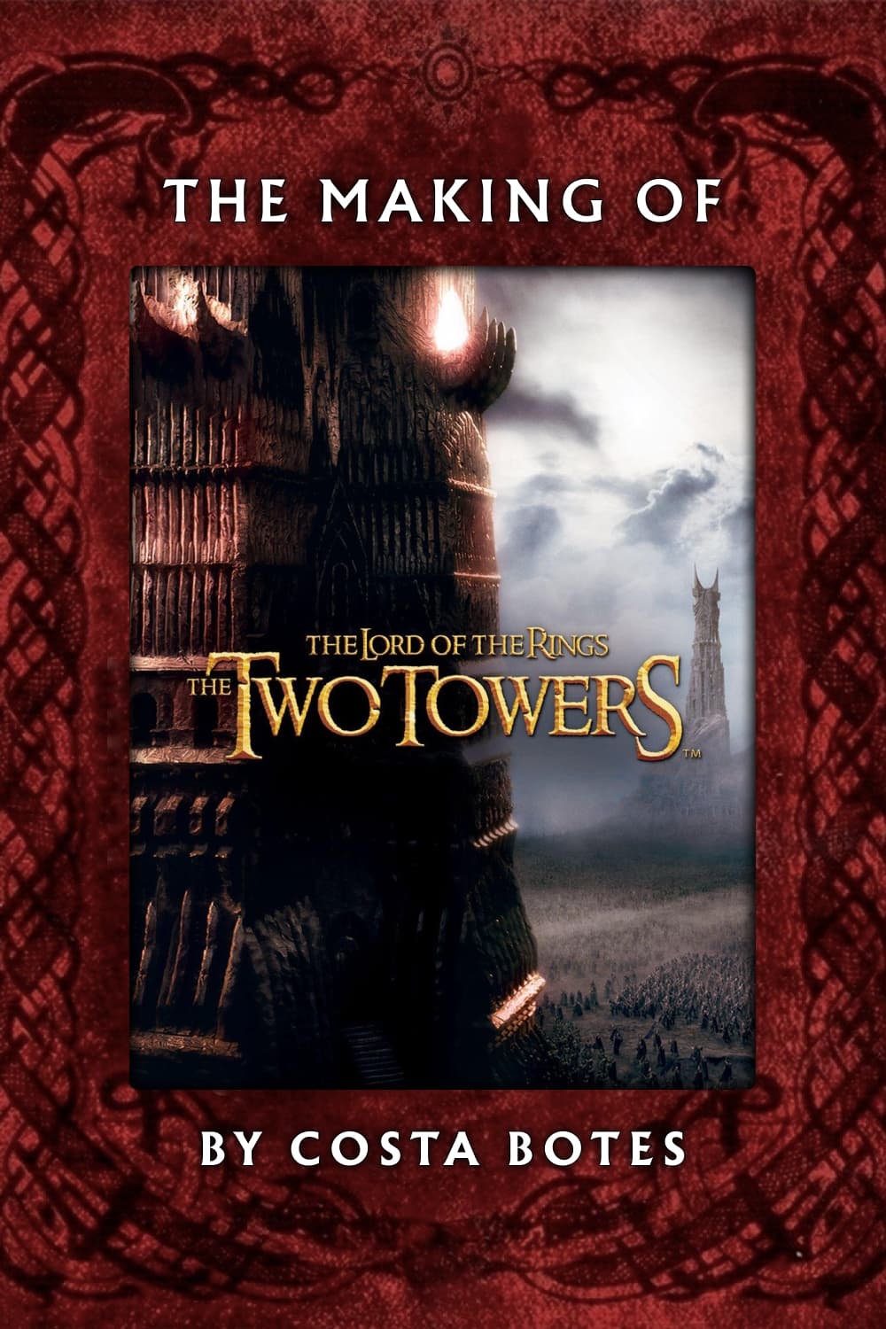 Постер The Making of The Two Towers
